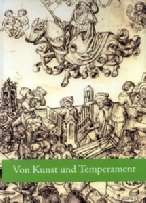 Zöhl, Caroline/ Hofmann, Mara: Von Kunst und Temperament. Festschrift für Eberhard König. Turnhout: Brepols Publishers 2007